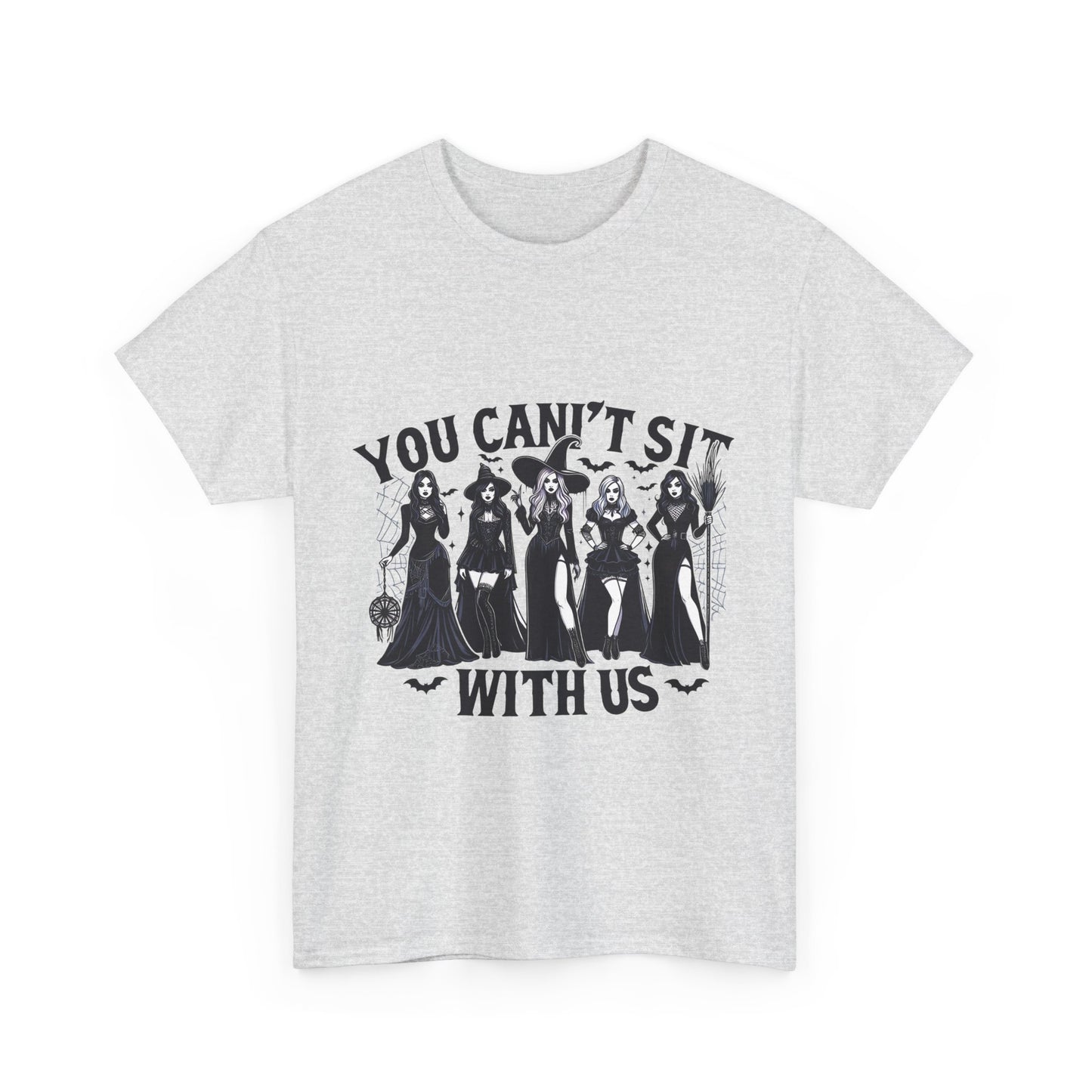 You Can't Sit With Us Unisex Tee - Cute Design
